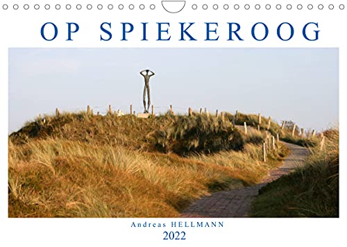 OP SPIEKEROOG (Wandkalender 2022 DIN A4 quer) [Calendar] Hellmann, Andreas  