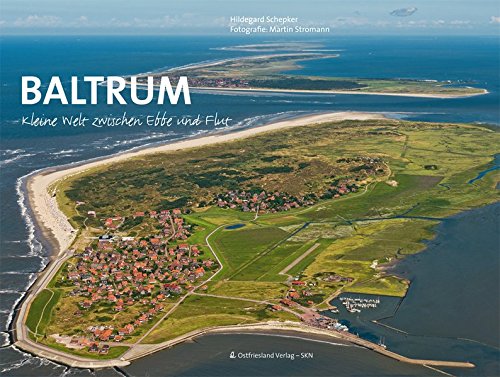 Baltrum: kleine Welt zwischen Ebbe und Flut